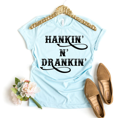 Hankin and Drankin T-shirt