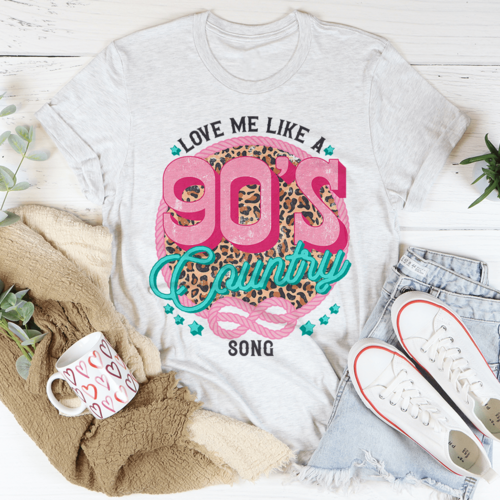 Love Me Like A 90's Country Song T-Shirt